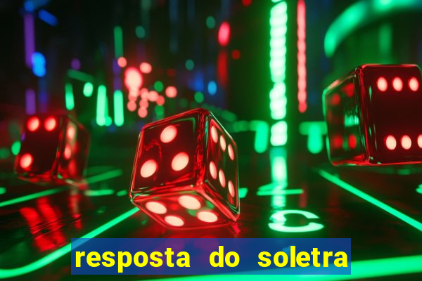 resposta do soletra de hoje